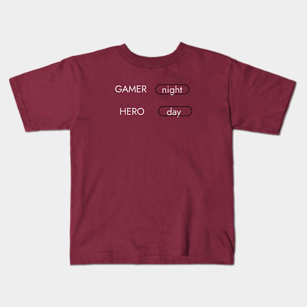 Gamer by night, Hero by day Kids T-Shirt by Z And Z